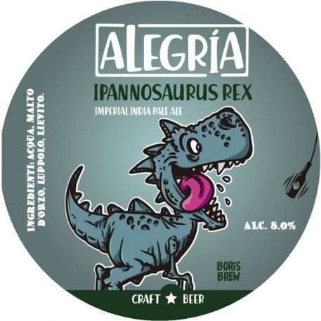 C. ALEGRIA -  IPAnnosaurus Rex - DDH IPA 30LT 8% - GLUTEN FREE